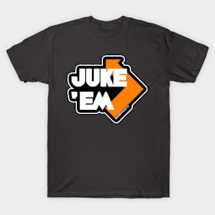 Juke 'Em! T-Shirt